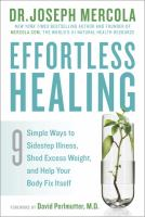 Effortless healing