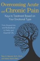 Overcoming acute and chronic pain