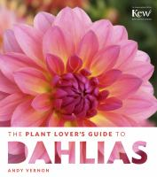 The_plant_lover_s_guide_to_dahlias