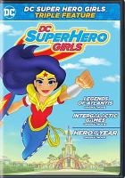 DC_Super_Hero_Girls_triple_feature