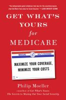 Get what's yours for medicare