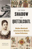 In_the_shadow_of_Quetzalcoatl