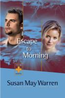 Escape_to_morning