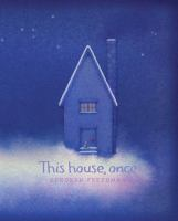 This_house__once