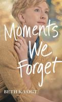 Moments_we_forget