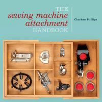 The_sewing_machine_attachment_handbook