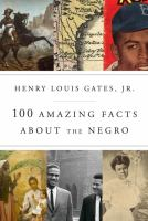 100_amazing_facts_about_the_Negro