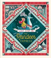 Last_stop_on_the_Reindeer_Express