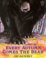 Every_autumn_comes_the_bear