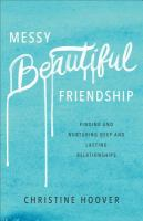 Messy_beautiful_friendship