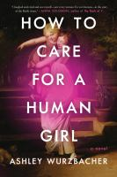 How_to_care_for_a_human_girl