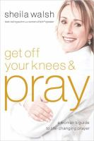 Get_off_your_knees___pray