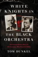 White_knights_in_the_Black_Orchestra
