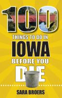 100_things_to_do_in_Iowa_before_you_die