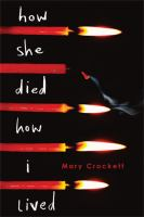 How_she_died__how_I_lived