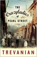The_crazyladies_of_Pearl_Street