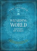 The_ultimate_Wizarding_World_history_of_magic