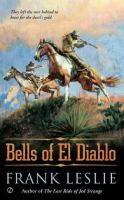 The_bells_of_El_Diablo