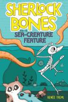 Sherlock_Bones_and_the_sea-creature_feature