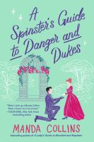 A_spinster_s_guide_to_danger_and_dukes