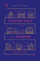 Finding_holy_in_the_suburbs
