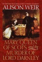 Mary__Queen_of_Scots__and_the_murder_of_Lord_Darnley