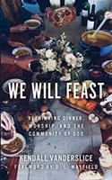 We_will_feast