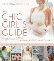 The_chic_girl_s_guide_to_a_one-of-a-kind_wardrobe